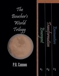 The Boucher's World Trilogy Box Set