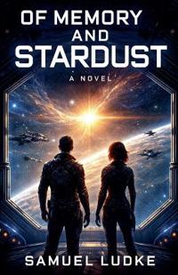Of Memory And Stardust