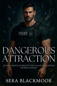 Dangerous Attraction