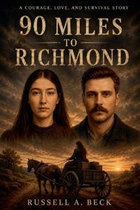 90 Miles to Richmond