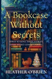 A Bookcase Without Secrets