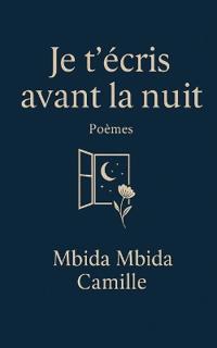 Bokomslag for "Je t'écris avant la nuit"