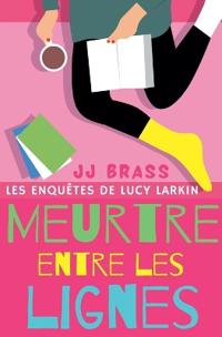 Bokomslag for "Meurtre entre les lignes"