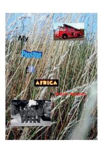 My Passage to Africa.