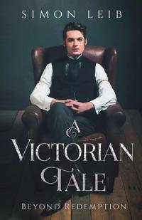 A Victorian Tale