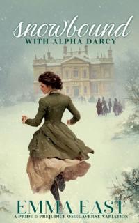 Snowbound with Alpha Darcy