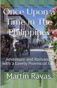 Once Upon a Time in The Philippines
