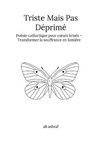 Triste Mais Pas Déprimé