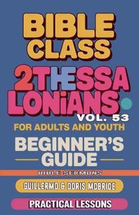 Bible Class for Adults and Youth