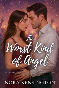 The Worst Kind of Angel