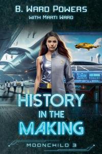 History in the Making