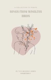 Bokomslag for "Songs From Wingless Birds"