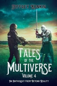 Tales of the Multiverse