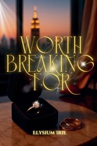 Bokomslag for "Worth Breaking For"