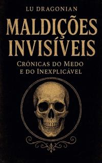 Bokomslag för "Maldições Invisíveis"
