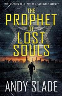 The Prophet of Lost Souls