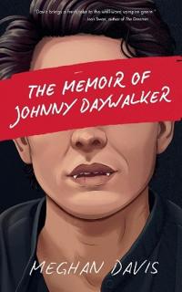 The Memoir of Johnny DayWalker