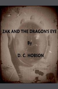Bokomslag for "Zak and The Dragon's Eye"