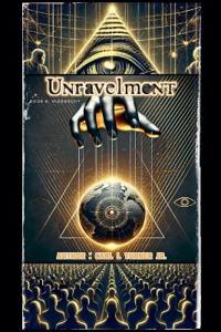 Unravelment Book 6