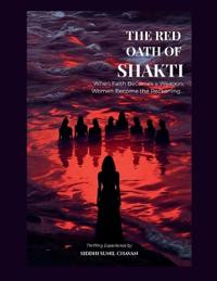 The Red Oath of Shakti