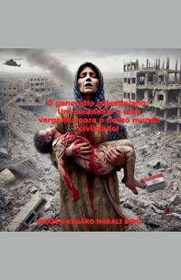 O genocídio palestiniano