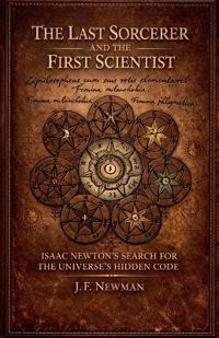The Last Sorcerer and the First Scientist