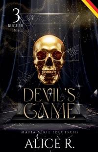 Devil's Game Mafia Serie (Deutsch) 3 Bücher in 1