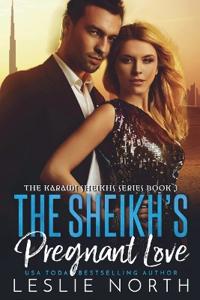 The Sheikh's Pregnant Love