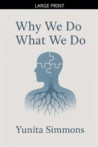 Bokomslag för "Why We Do What We Do"