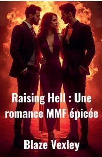 Raising Hell