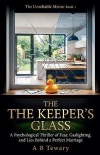 The Keeper's Glass