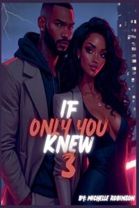 If Only You Knew 3
