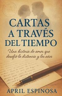 Cartas a Través del Tiempo