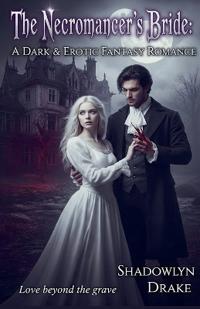 The Necromancer's Bride