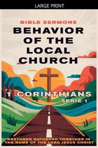 Behavior of the Local Church