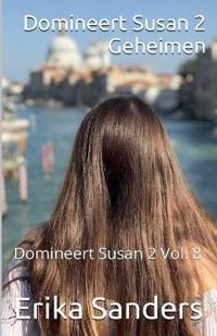 Domineert Susan 2. Geheimen