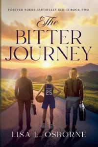 The Bitter Journey