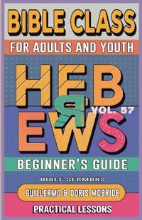 Bible Class for Adults and Youth
