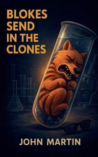 Blokes Send in the Clones