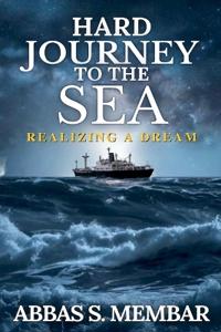 Bokomslag för "Hard Journey to the Sea"