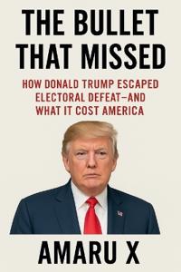 The Bullet That Missed