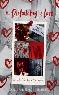 The Dichotomy of Love