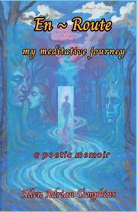 En Route My Meditative Journey