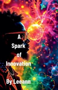 Bokomslag for "A Spark of Innovation"