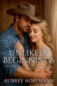 Unlikely Beginnings