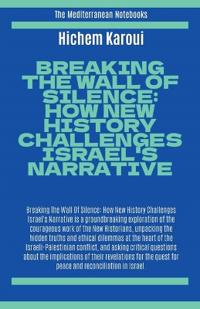 Breaking The Wall Of Silence