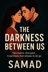 Darkness Between Us