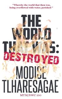 The World That Was