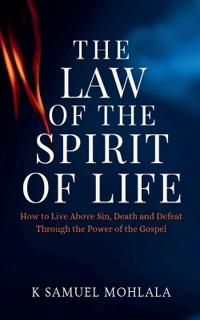 The Law Of The Spirit of Life