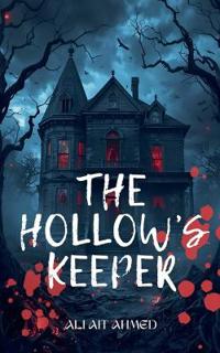 The Hollow's Keeper